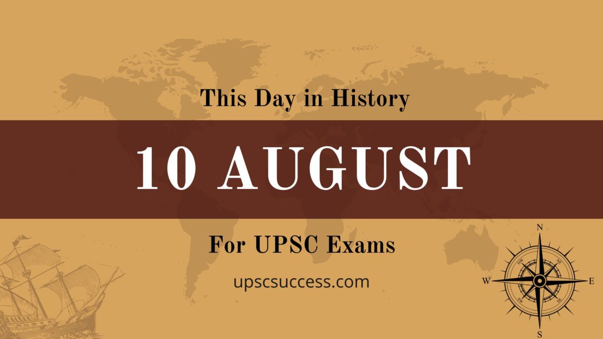 On This Day 10 August