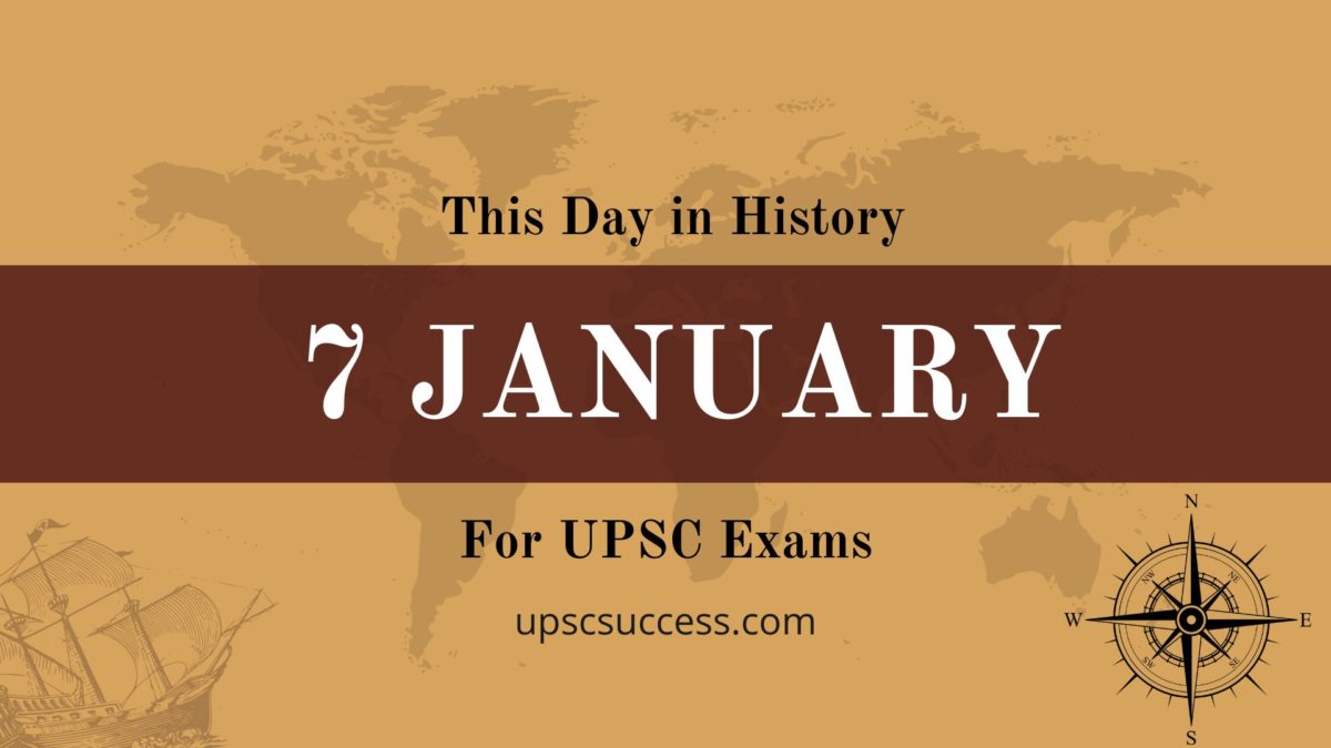 On this day 7 January
