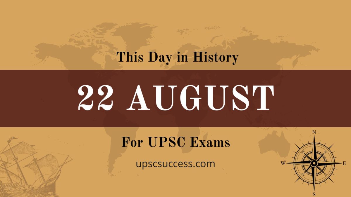 On This Day 22 August
