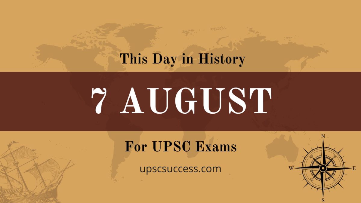 On This Day 7 August
