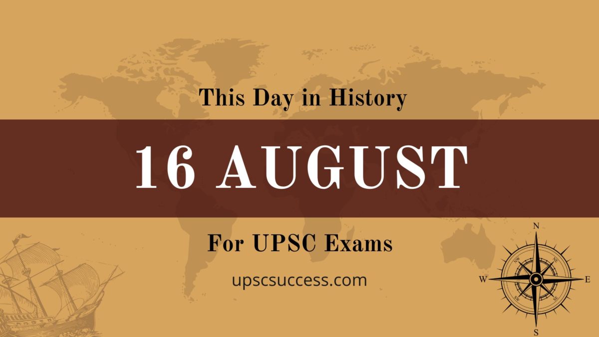 On This Day 16 August