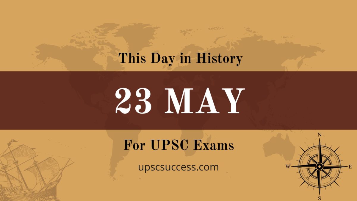 23 May- This Day in History