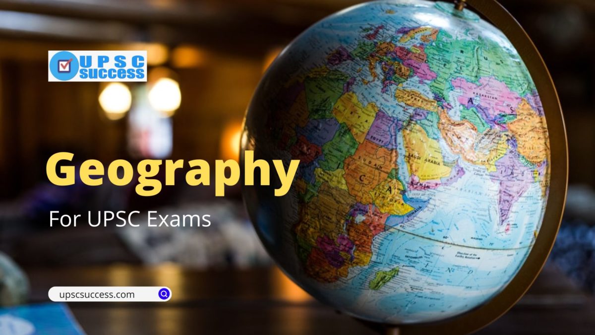 Geography for UPSC