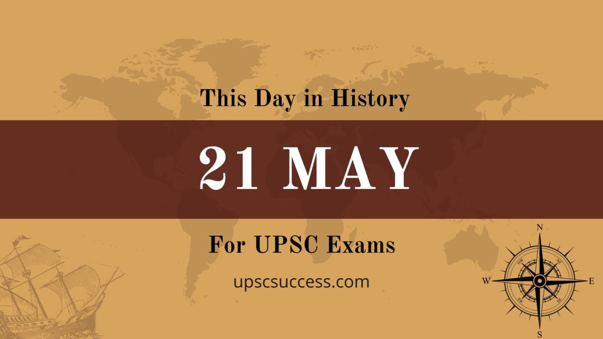 21 May - This Day in History
