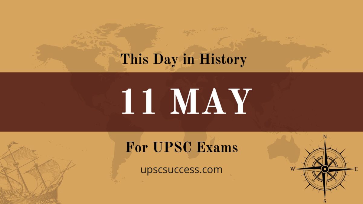 11 May - This Day in History