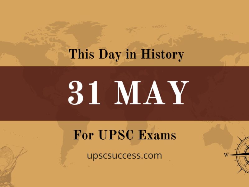 31 May - This Day in History