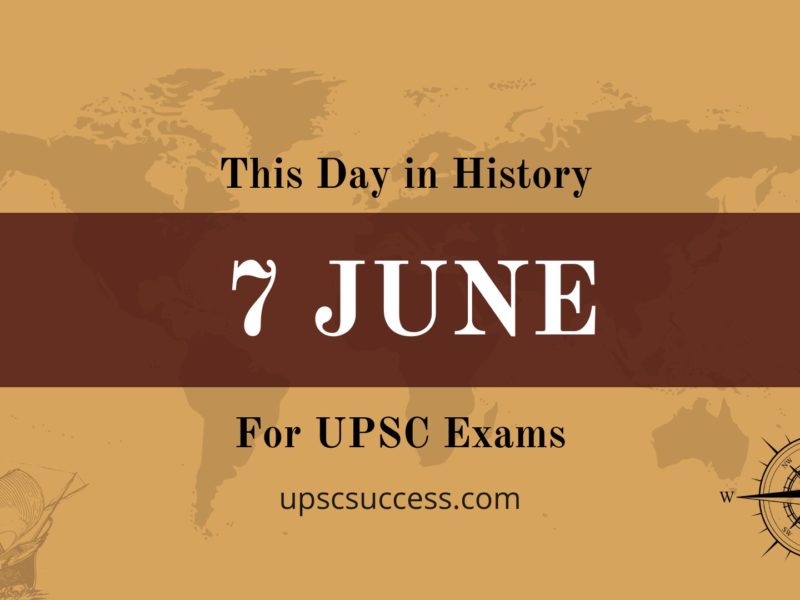 7th June - This Day in History