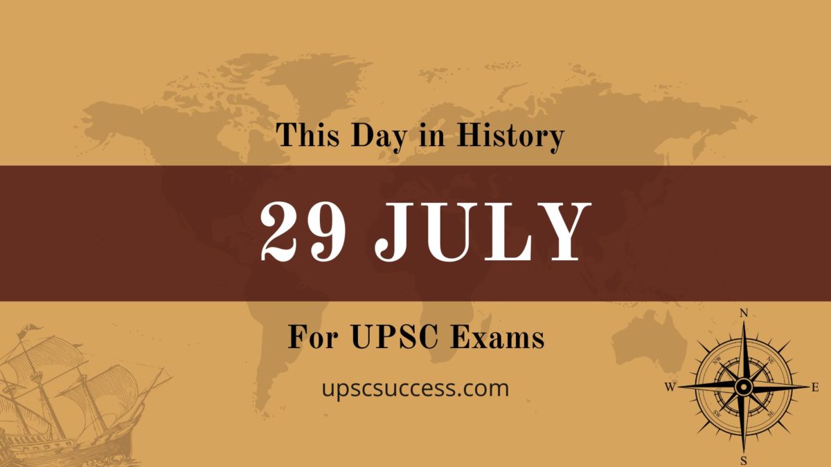 On This Day 29 July