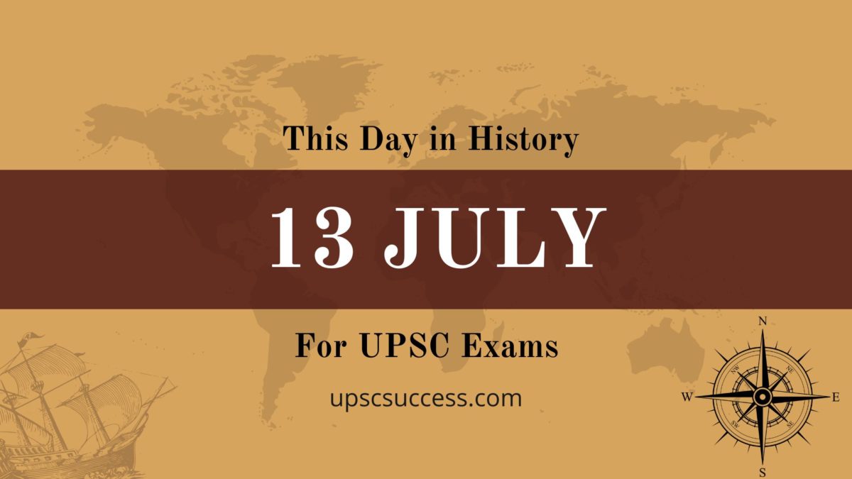 On This Day 13 July