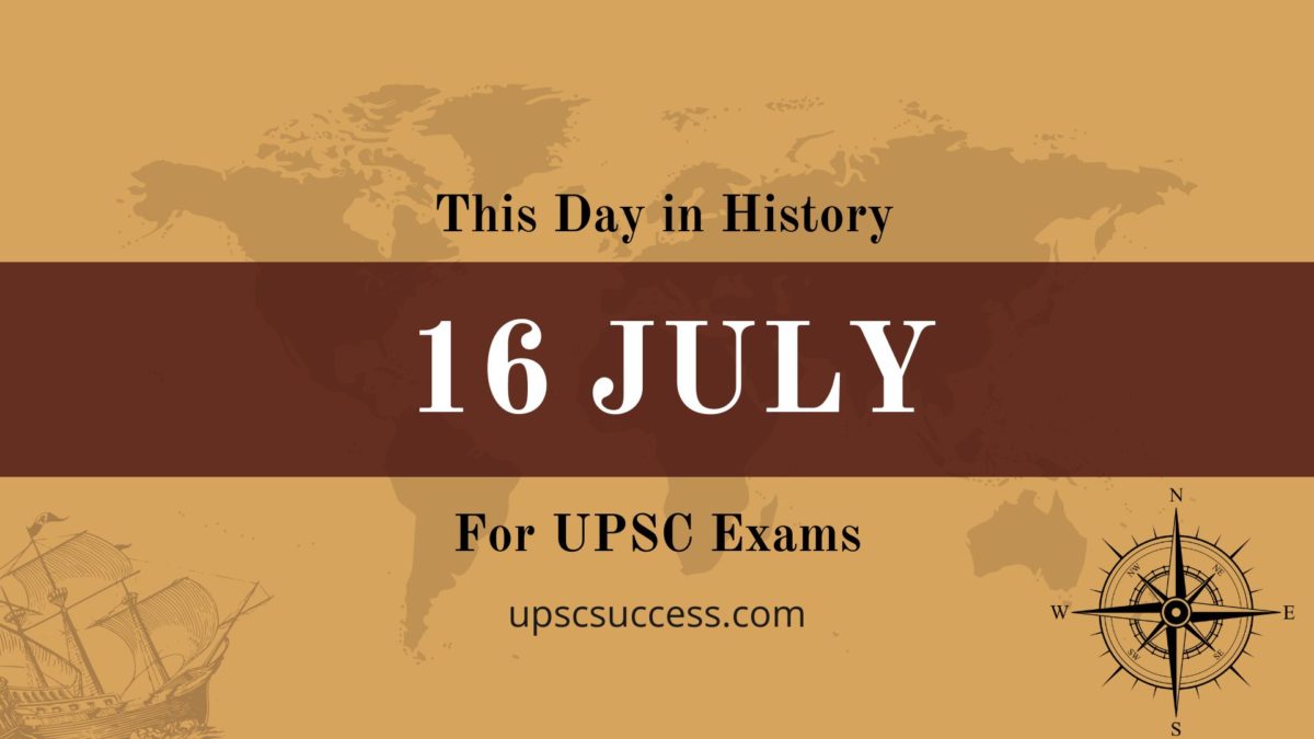 On This Day 16 July